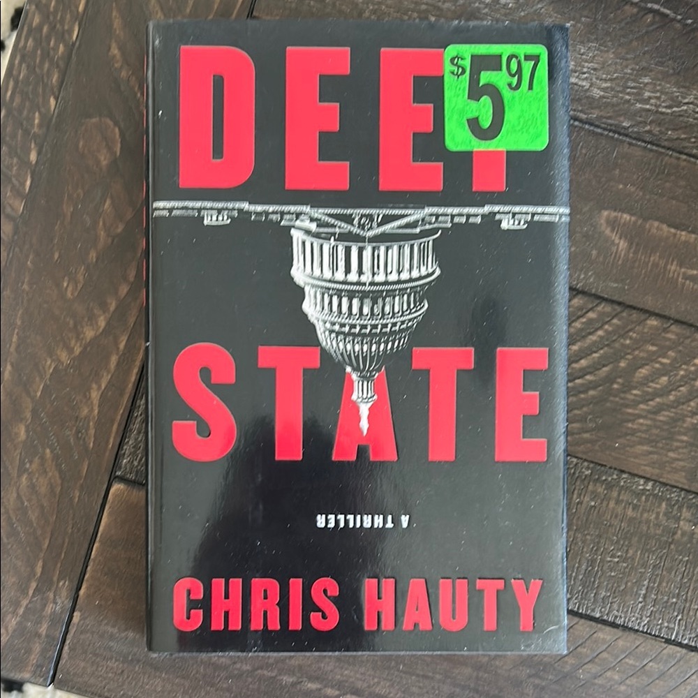 Deep State by Chris Hauty Hardcover Book